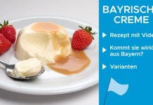 Bayrische Creme – Rezept Bayrische Creme