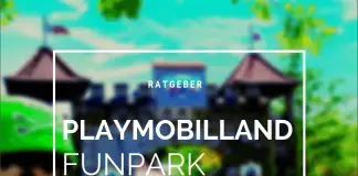 Playmobilland Funpark – Der Ratgeber bevor es losgeht Playmobilland Funpark